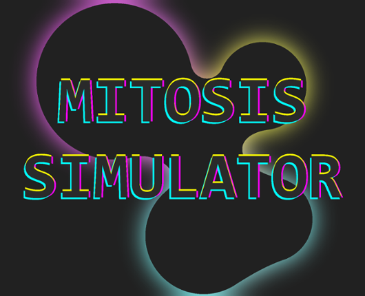 Mitosis Simulator Game Cover