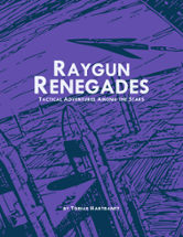 Raygun Renegades Image