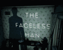 The Faceless Man Image