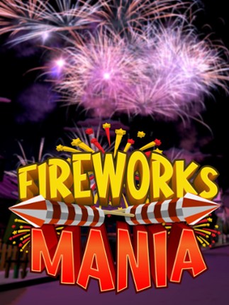 Fireworks Mania Game Cover