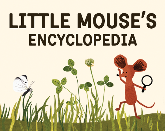 Little Mouse's Encyclopedia Game Cover