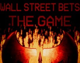 Wall Street Bets: The Game Image