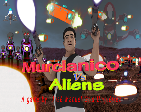 Murcianico vs Aliens-Aliens Invaders Game Cover