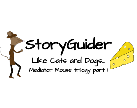 StoryGuider: Like Cats and Dogs... Game Cover