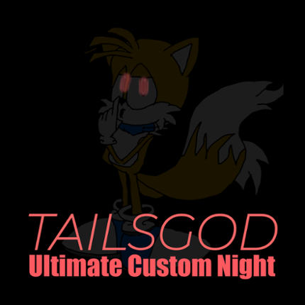 Tails God's Ultimate Custom Night Game Cover