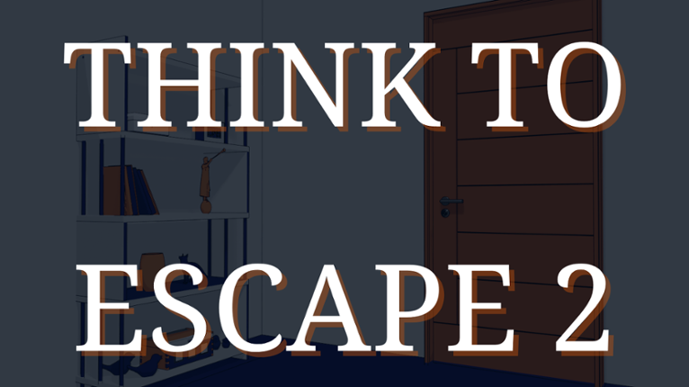 Think to Escape 2 Game Cover