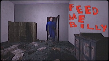 Feed Me Billy Image