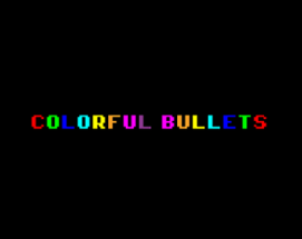 Colorful Bullets Image