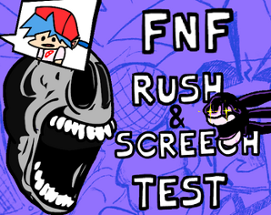 FNF Rush and Screech Test Image