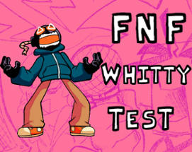 FNF Whitty Test Image