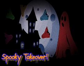 Spooky Takeover! Image