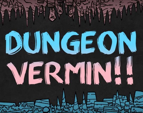 DUNGEON VERMIN!! Game Cover