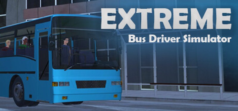 Extreme Bus Driver Simulator Game Cover