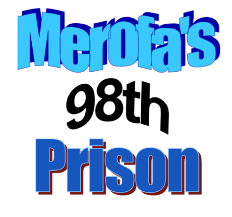 Merofa's 98th Prison Game Cover