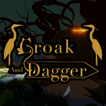 Croak And Dagger Image