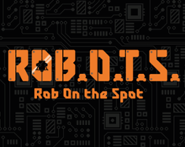 ROB.O.T.S. Image