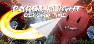 Paper Flight - Beyond Time Image