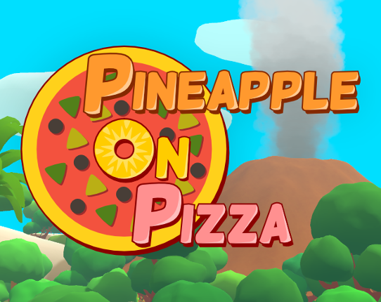 Pineapple on pizza Game Cover