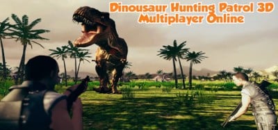 Dinosaur Hunting Patrol 3D Multiplayer Online Image