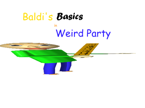 Baldi's Basics In Weird Party Game Cover