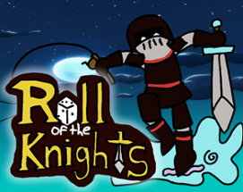 Roll of the Knights Image