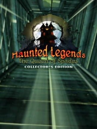 Haunted Legends: The Queen of Spades Game Cover