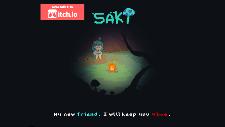 Saki  /LUDUM 46/ Theme: Keep it alive Game Cover