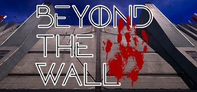 Beyond the Wall Image