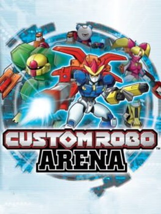 Custom Robo Arena Game Cover
