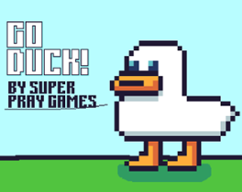 Go Duck! Image