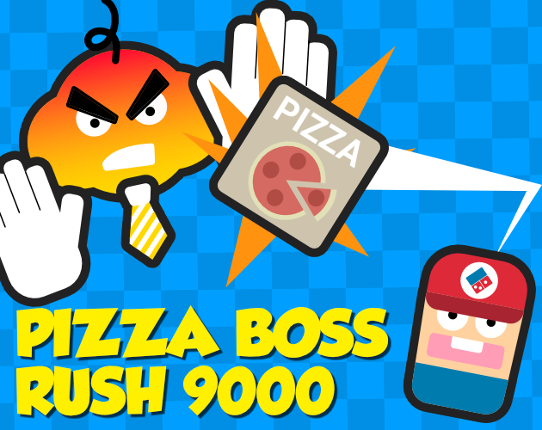Pizza Boss Rush 9000 Game Cover