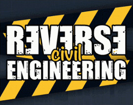Reverse (Civil) Engineering Image