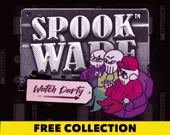 SPOOKWARE: Watch Party Game Cover