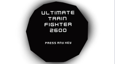 Ultimate Train Fighter 2600 Image