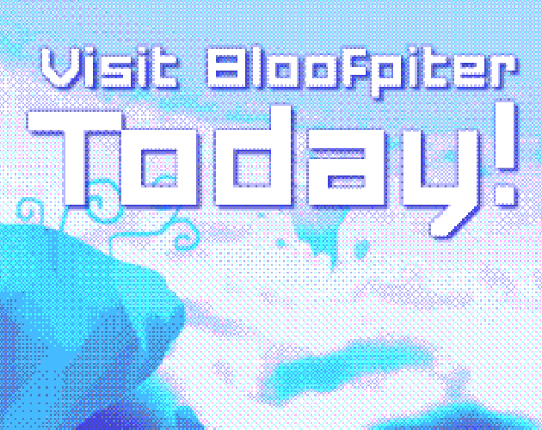 Visit Bloofpiter Game Cover