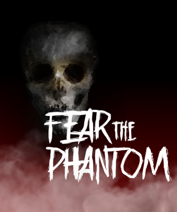 Fear the Phantom Game Cover