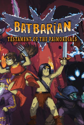 Batbarian: Testament of the Primordials Game Cover
