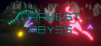 Darkest Abyss Image