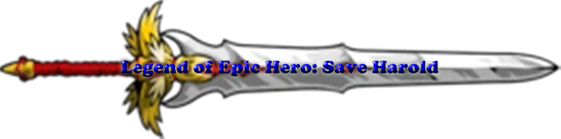 Legend of an epic hero: Save Harold Game Cover