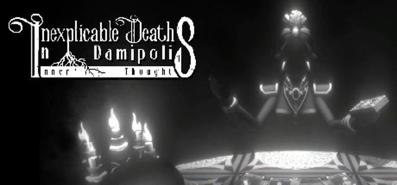 Inexplicable Deaths In Damipolis: Inner Thoughts Game Cover