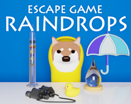 Escape Game RAINDROPS Image
