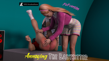 Annoying the Babysitter (full version) Image