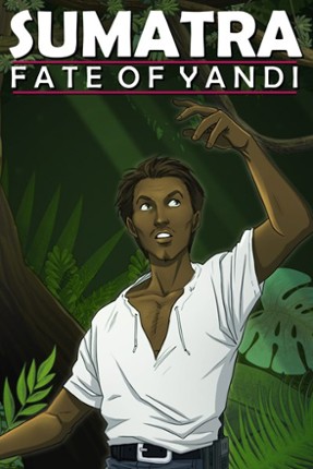 Sumatra: Fate of Yandi Game Cover