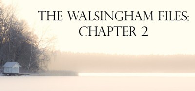 The Walsingham Files - Chapter 2 Image