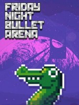 Friday Night Bullet Arena Image