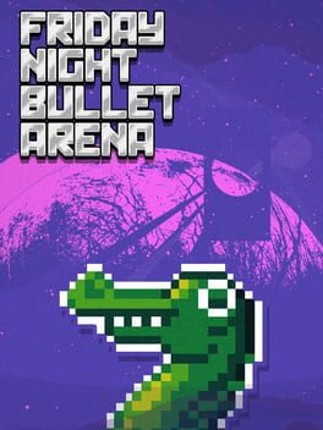 Friday Night Bullet Arena Game Cover