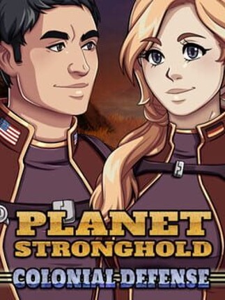 Planet Stronghold: Colonial Defense Game Cover