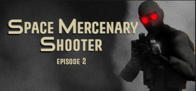 Space Mercenary Shooter: Episode 2 Image