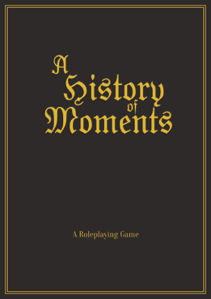 A History of Moments Game Cover