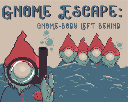 Gnome Escape: Gnome-body Left Behind Game Cover